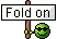fold on